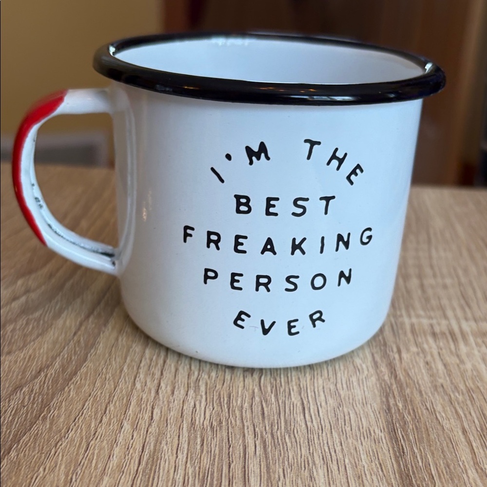 "I'M THE BEST FREAKING PERSON EVER" White Mug Red Accents